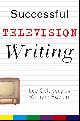 9780471431688 Goldberg, Lee, Rabkin, William, Successful Television Writing. Lee Goldberg, William Rabkin