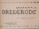 9789061000983 Gerbrand A. Bredero, A. A. van Rijnbach, Groot lied-boek van G. A. Brederode. Naar de oorsprongelijke uitgave van 1622