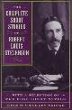 9780306808821 Stevenson, Robert Louis, Neider, Charles, The Complete Short Stories of Robert Louis Stevenson. With a Selection of the Best Short Novels