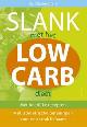 9789044706598 C. Clark, Slank met het low carb dieet