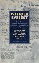 9789038874562 Edward Bekker 71837, Witboek Everest. De feiten van de Nederlandse Mount Everest Expeditie 1984