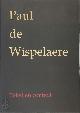9789090046365 Paul De Wispelaere 10922, Tekst en context. Artikelen en essays over moderne Nederlandse en buitenlandse literatuur