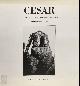 9782729110499 Denyse Durand-Ruel 176819, César. Catalogue raisonné Volume I 1947-1964