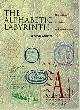 9780500016084 Johanna Drucker 129203, The alphabetic labyrinth. The letters in history and imagination