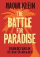 9781608463572 Naomi Klein 41959, The Battle for Paradise