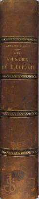  Gaetano Casati 13504, Louis de Hessem 245663, Dix années en Équatoria. Le retour d'Emin Pacha et l'expédition Stanley