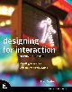 9780321643391 Dan Saffer 178939, Designing for Interaction. Creating Innovative Applications and Devices