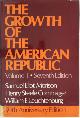 9780195025934 Samuel Eliot Morison 213031, Growth of the American Republic Volume I. 50th Anniversary Edition