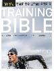 9781937715441 Friel, Joe, The Triathlete's Training Bible. The World's Most Comprehensive Training Guide