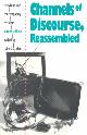 9780807843741 Robert C. Allen, Channels of Discourse, Reassembled - Television and Contemporary Criticism