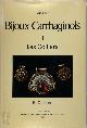  Brigitte Quillard 180511, Bijoux carthaginois. 1- Les Colliers
