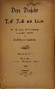 Wilhem Hübbe-Schleiden 180535, Das Dasein als Lust, Leid und Liebe. Die alt-indische Weltanschauung in neuzeitlicher Darstellung. Ein Beitrag zum Darwinismus