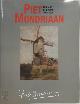 9789066302020 Charles Cornelis Maria de Mooij, Piet Mondriaan. Een jaar in Brabant 1904-1905