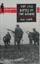 9781840222401 Peter Liddle 76269, The 1916 Battle of the Somme. A reappraisal