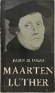 John Murray Todd 226153, Maarten Luther