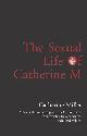 9781852428112 Catherine Millet 30651, The Sexual Life of Catherine M.