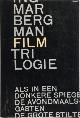  Ingmar Bergman 18589, Filmtrilogie