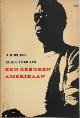  James Arthur Baldwin 221874, Een geboren Amerikaan