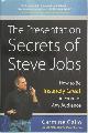 9780071636087 Carmine Gallo 47505, The presentation secrets of Steve Jobs. How to be insanely great in front of any audience