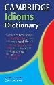 9780521677691 , Cambridge Idioms Dictionary