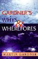 9781573927444 Martin Gardner 15656, Gardner's Whys & Wherefores