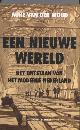 9789035132856 Auke van der Woud 233064, Een nieuwe wereld: het ontstaan van het moderne Nederland