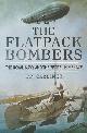 9781473822801 Ian Gardiner 52308, The Flatpack Bombers. The Royal Navy and the Zeppelin Menace