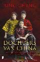 9789022579572 Jung Chang 22575, Dochters van China - Drie zussen in het middelpunt van de macht in het twintigste-eeuwse China
