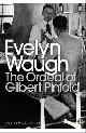 9780141184500 Evelyn Waugh 16463, The Ordeal of Gilbert Pinfold. A Conversation Piece