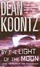 9780747266822 Dean Ray Koontz 212601, By the light of the moon