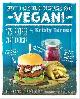 9781615192106 Kristy Turner 191566, But I could never go vegan!. 125 recipes - zero excuses
