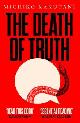 9780008312800 Michiko Kanutani 193786, Death of truth