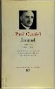  Paul Claudel 18943, Paul Claudel - Journal Tome II (1933-1955). Texte établi et annoté par Francois Varillon et Jacques Petit