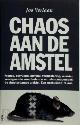 9789061686811 Jos Verlaan 112077, Chaos aan de Amstel. Fraude en corruptie in Amsterdam