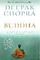 9780060878818 Deepak Chopra 10376, Buddha. A Story of Enlightenment
