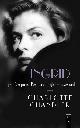9789063053406 C. Chandler 45882, Ingrid. Ingrid Bergman. Een persoonlijk levensverhaal