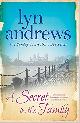 9780755346097 Lyn Andrews 198621, A Secret in the Family