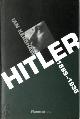 9782082125284 Ian Kershaw 11448, Hitler. 1889 - 1936, hubris / trad. de l'anglais par Pierre-Emmanuel Dauzat