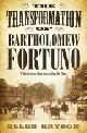 9780330518871 Ellen Bryson, The Transformation of Bartholomew Fortuno