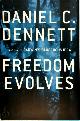 9780670031863 Daniel Clement Dennett 216556, Freedom evolves