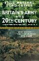 9780330372008 Field Marshal Lord Carver 227726, Britain's army in the twentieth century