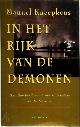 9789061003854 Manuel Kneepkens 58685, In het rijk van de demonen. Het bombardement van Rotterdam en de normen