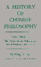 9780691020211 Fung, Yu-lan, History of Chinese Philosophy, Volume 1 - The Period of the Philosophers (from the Beginnings to Circa 100 B.C.). The Period of the Philosophers (from the Beginnings to Circa 100 B.C.)