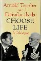 9780192152589 Arnold Joseph Toynbee 216160, Daisaku Ikeda 14427, Richard L. Gage, Choose life. A dialogue