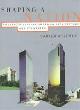 9780393045642 Carter Wiseman 50790, Shaping a nation. Twentieth-century American architecture and its makers