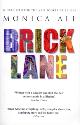 9780552771153 Monica Ali 36695, Brick Lane. By the bestselling author of LOVE MARRIAGE