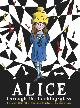 9781783444120 Lewis Carroll 11584, Alice through the looking glass (ill. by tony ross)