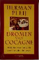9789053335604 Herman Pleij 25979, Dromen van Cocagne: middeleeuwse fantasieen over het volmaakte leven