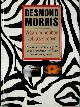 9789026941856 Desmond Morris 29735, Waarom hebben zebra's strepen. Over dromen, bedrog, begeerte, status, stemmingen, conflicten en relaties bij dieren