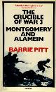 9780333413876 Barrie Pitt 19074, The Crucible of War I: Montgomery and Alamein